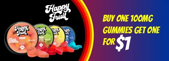 Happy Fruit Offer - Buy one 100 mg gummies, get one for 1$