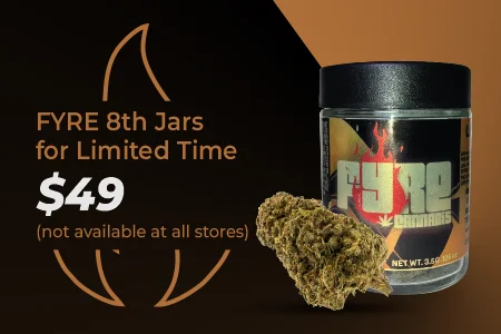 FYRE 8th Jars $49 for limited time