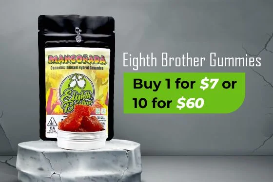 Eighth Brother Gummies. Buy 1 for $7 or 10 for $60