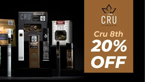 Cru 8th. 20% off at Fisherman's Warf, the San Francisco Cannabis Dispensary from Cannabis 21 Plus